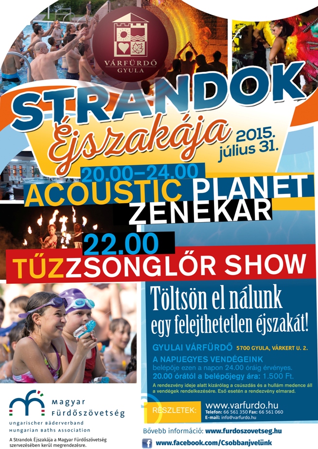 Strandok Éjszakája 2015-ben is a Gyulai Várfürdőben